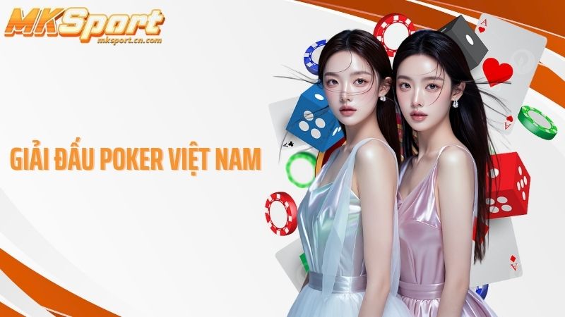 Giải đấu poker Việt Nam