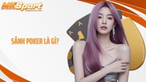Sảnh poker là gì
